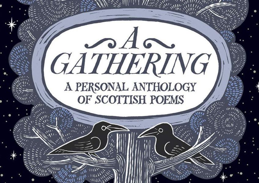 Book review A Gathering A Personal Anthology of Scottish Poems