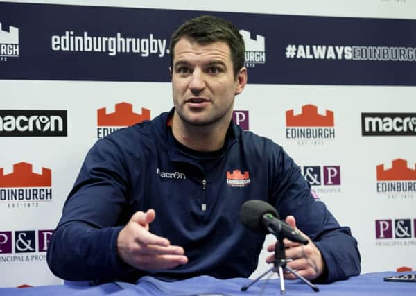 Edinburghs Fraser McKenzie wants coach Cockerill to have tough decisions on who to play. Picture: SNS/SRU