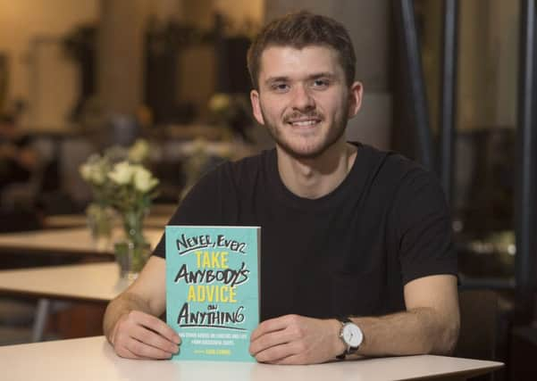 Edinburgh University student, Euan Lownie, who spent years writing to famous Scots to ask for a few words of wisdom. Picture:

 Neil Hanna